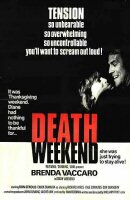 Poster:DEATH WEEKEND a.k.a The House By The Lake